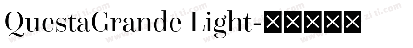 QuestaGrande Light字体转换